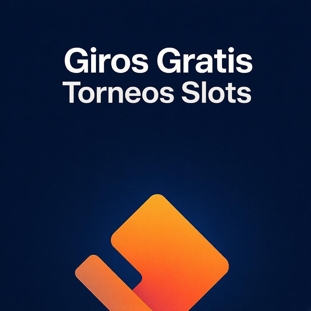 Giros Gratis Torneos Slots